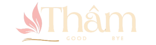 Goodbye Thâm